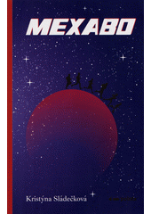 kniha Mexabo, Pointa 2021