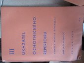 kniha III. ukazatel ochotnického repertoiru, ÚMDOČ 1934