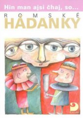 kniha Romské hádanky hin man ajsi čhaj, so-, Fortuna 2003