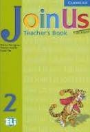 kniha Join Us for English 2 Teacher’sBook, Cambridge English University Press 2006