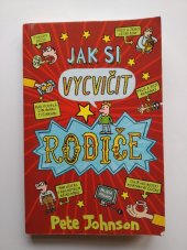 kniha Jak si vycvičit rodiče, Mladá fronta 2019