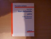 kniha Kurs obchodního práva úvodní a obecná část : soutěžní právo, C. H. Beck 1995