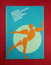 kniha Léčebná tělesná výchova u chorob pohybového aparátu, KÚNZ [Krajský ústav nár. zdraví] 1978