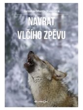 kniha Návrat vlčího zpěvu , Élysion  2024