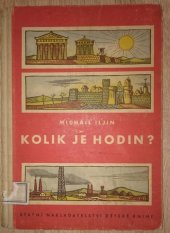 kniha Kolik je hodin?, SNDK 1951