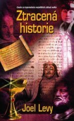 kniha Ztracená historie pátrání po nejproslulejších záhadách světa, Metafora 2010