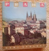 kniha Praha osmi století, Orbis 1965