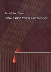 kniha Církev a Velká francouzská revoluce, Matice Cyrillo-Methodějská 2003