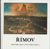 kniha Římov historie obce a poutního místa, Obecní úřad 1998
