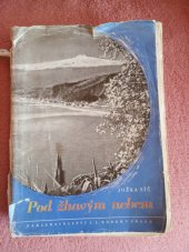 kniha Pod žhavým nebem sbírka povídek a příběhů z jihu, I.L. Kober 1944