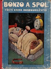 kniha Bonzo a spol. Třetí kniha dobrodružství, Adolf Synek 1933