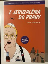 kniha Z Jeruzaléma do Prahy, Zeď 2024