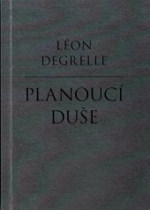 kniha Planoucí duše Les Âmes qui brulent, 1964, Délský potápěč 2018