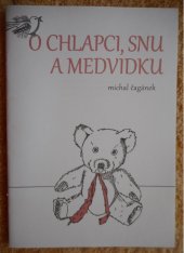 kniha O chlapci, snu a medvídku, Nové Proudy 2013