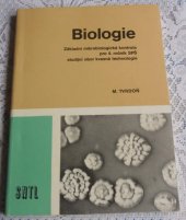 kniha Biologie zákl. mikrobiologická kontrola pro 4. roč. stř. prům. škol obor kvasná technologie, SNTL 1987