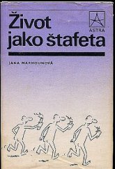 kniha Život jako štafeta, Práce 1988