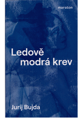 kniha Ledově modrá krev, Maraton 2021