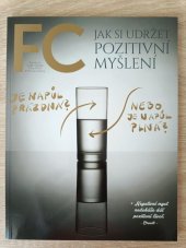 kniha Jak si udržet pozitivní myšlení, First Class Publishing, a.s. 2018