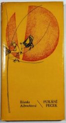 kniha Pukání pecek, Kruh 1976