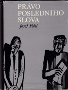 kniha Právo posledního slova, Středočeské nakladatelství a knihkupectví 1976