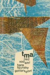 kniha Tma nad vodami Povídka, SNKLU 1964