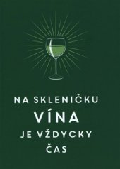 kniha Na skleničku vína je vždycky čas, Omega 2018