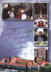 kniha Kongregace sester Těšitelek Božského Srdce Ježíšova, Kongregace sester Těšitelek BSJ 2011