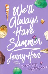kniha  We'll Always Have Summer  the summer I turned pretty volume 3, Simon & Schuster 2012