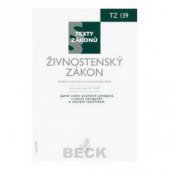kniha Živnostenský zákon právní stav ke dni 15. července 2009 : [úplné znění právních předpisů s názvy paragrafů a věcným rejstříkem], C. H. Beck 2009