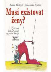 kniha Musí existovat ženy? Zvláštní přísně tajné vyznání lásky, Tina 1994