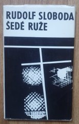 kniha Šedé růže, Slovenský spisovateľ 1969