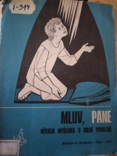 kniha Mluv, Pane Několik myšlenek o volbě povolání , Křesťanská akademie 1970