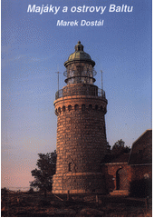 kniha Majáky a ostrovy Baltu, Nová Forma 2017