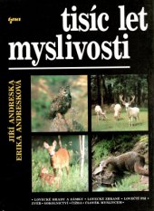 kniha Tisíc let myslivosti, Tina 1993