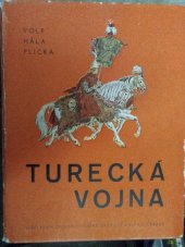 kniha Turecká vojna, Česká grafická Unie 1938