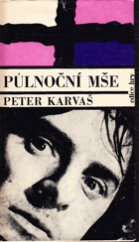 kniha Půlnoční mše, Československý spisovatel 1964