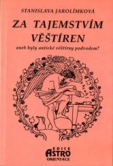 kniha Za tajemstvím věštíren, aneb, Byly antické věštírny podvodem?, N Press 1999