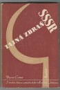 kniha Tajná zbraň SSSR, Za svobodu 1947