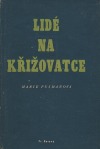 kniha Lidé na křižovatce ... [Román], Fr. Borový 1948