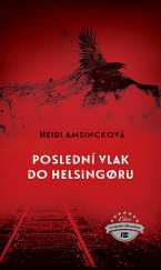 kniha Poslední vlak do Helsingøru, Beta-Dobrovský 2019