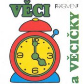 kniha Věci a věcičky, Fragment 2000