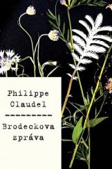 kniha Brodeckova zpráva, Paseka 2014