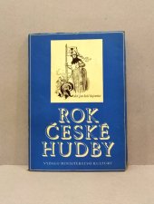 kniha Rok české hudby Materiály pro osvětová zařízení a soubory LUT, Ministerstvo kultury 1954