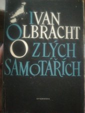 kniha O zlých samotářích, Melantrich 1939