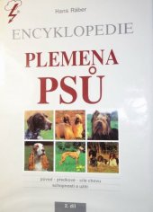 kniha Plemena psů Díl 2, - Teriéři, honiči, ohaři, retrívři, vodní psi, chrti - encyklopedie., Blesk 1995