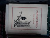 kniha Čínské zrcadlo Pohádková divadelní hra pro mládež o 6 obrazech s prologem, Loutkář 1926