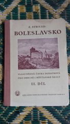 kniha Boleslavsko II. díl pro 5. postupný ročník vlastivědná četba dodatková pro obecné i měšťanské školy., Česká grafická Unie 1939