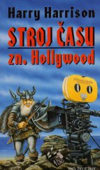 kniha Stroj času zn. Hollywood, Ivo Železný 1999