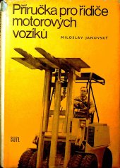 kniha Příručka pro řidiče motorových vozíků, SNTL 1976