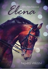 kniha Elena 5. - Největší vítězství, CPress 2020